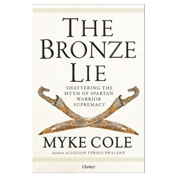 The Bronze Lie (SC)