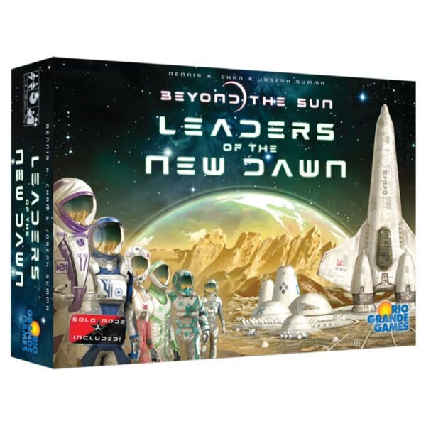 Beyond the Sun: Expansion - Leaders of the New Dawn