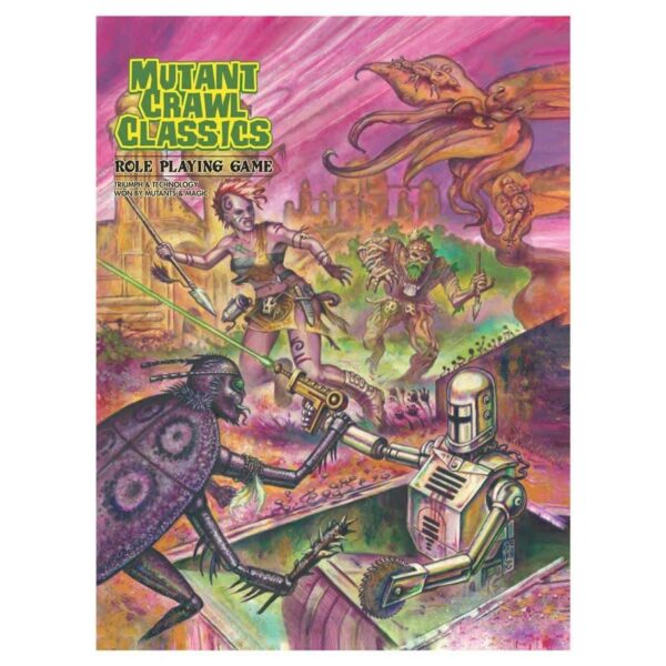 Mutant Crawl Classics RPG: Core Rulebook (2021 SC)