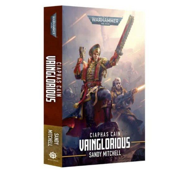Black Library: Ciaphas Cain, Book XI - Vainglorious (2024 SC)
