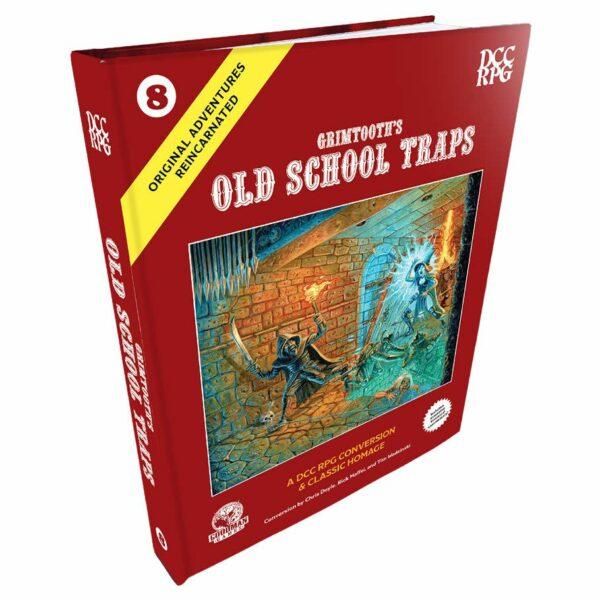 DCC RPG: Dungeon Crawl Classics Sorcebook - OAR #8, Grimtooth’s Old School Traps (2024 HC)