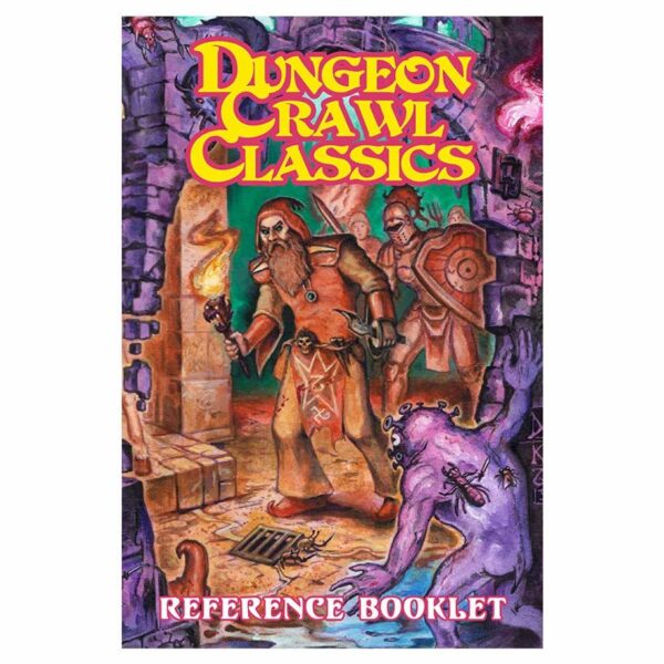 DCC RPG: Dungeon Crawl Classics - Reference Booklet (2023 SC)