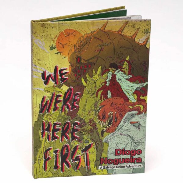 Salvage Union RPG: We Were Here First! (2024 HC)