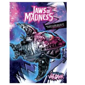 Vast Grimm RPG: Jaws of Madness (2025 SC)